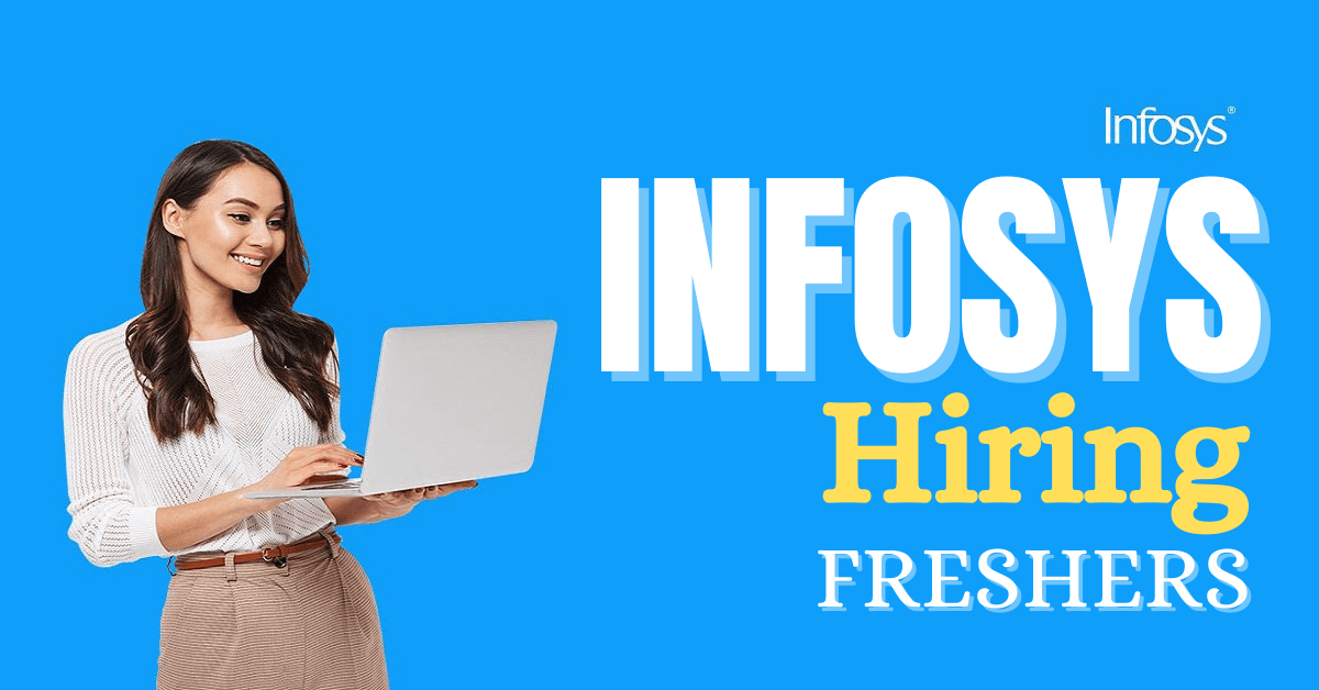Infosys recruitment 2023 freshers