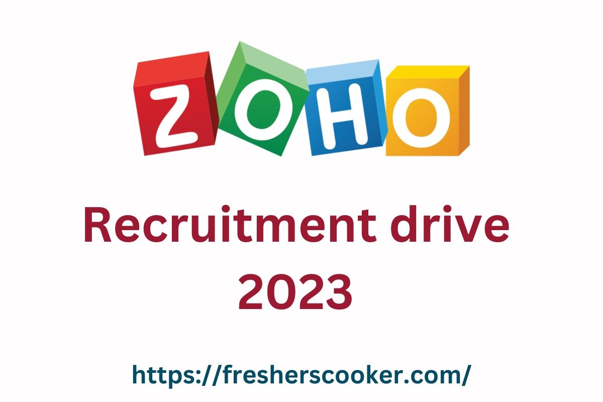 Zoho Freshers Recruitment 2023