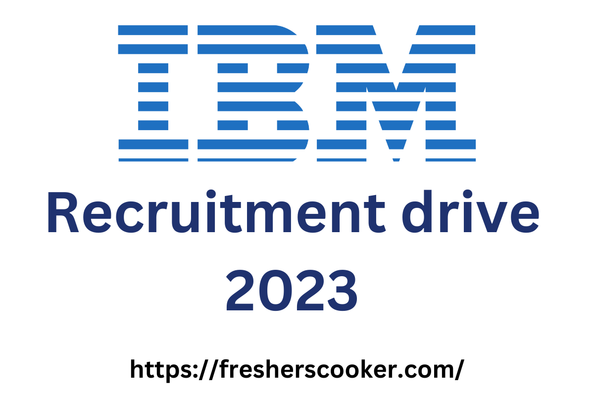 IBM Careers Bengaluru 2023