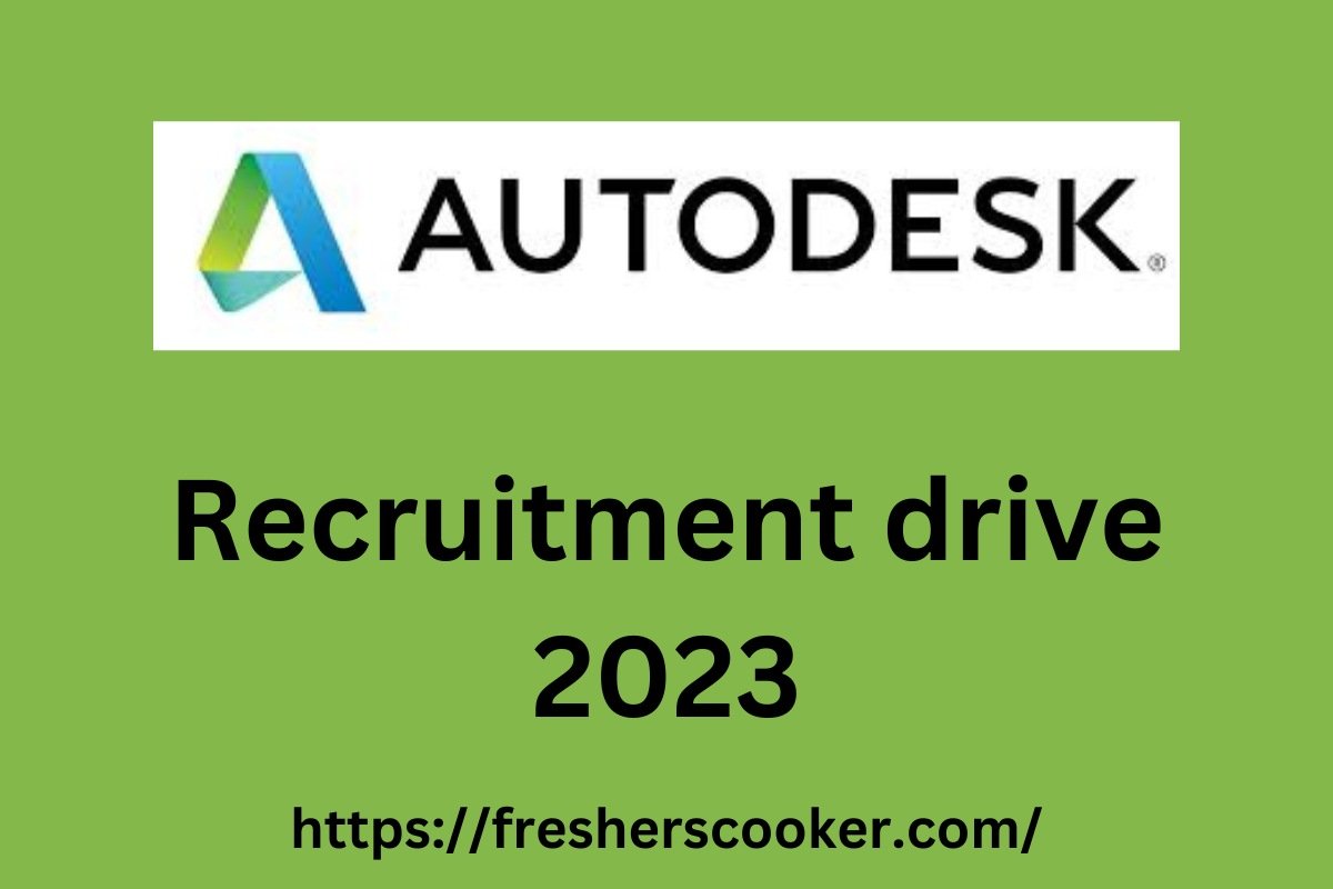 Autodesk Recruitment 2023