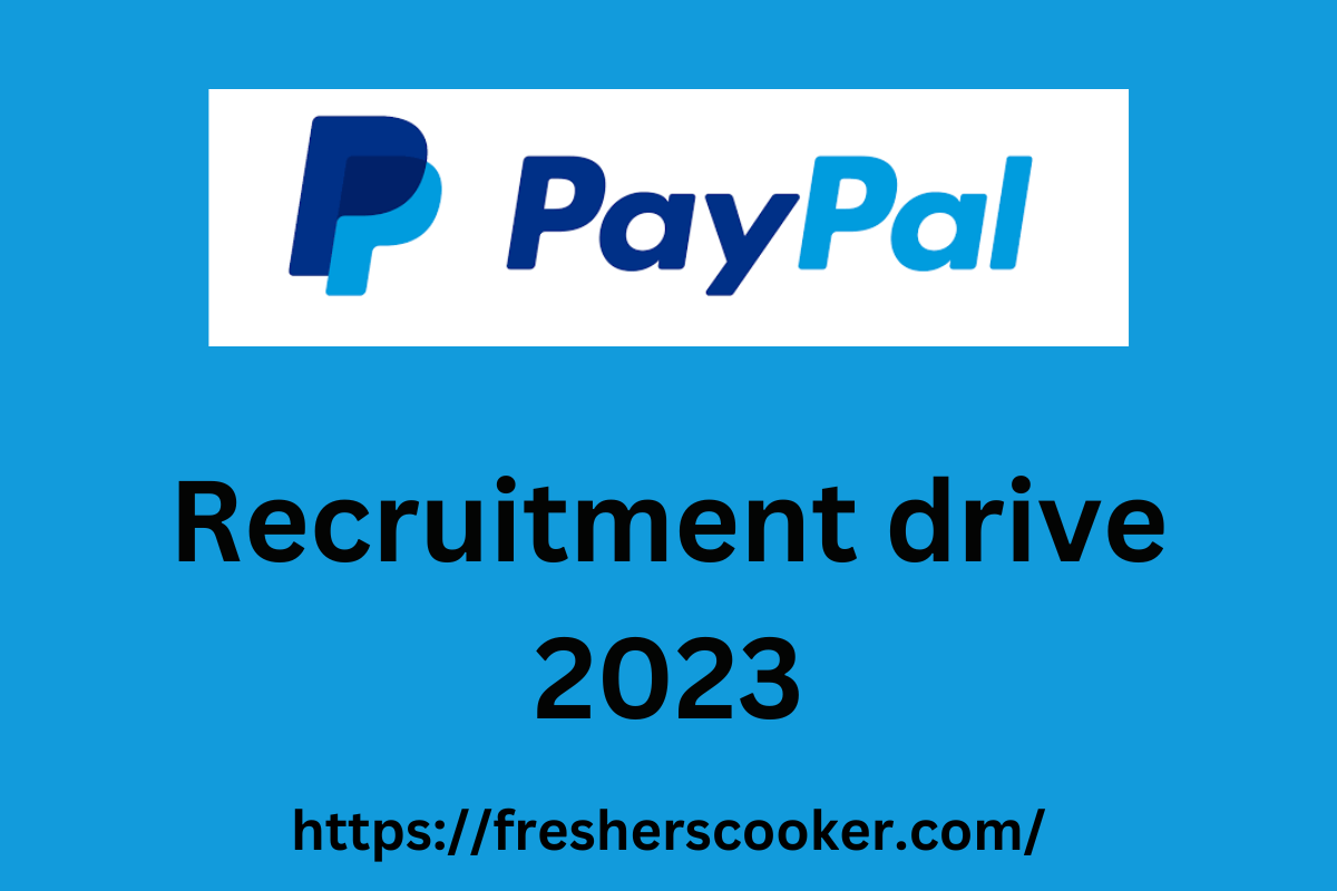 PayPal Recruitment 2023
