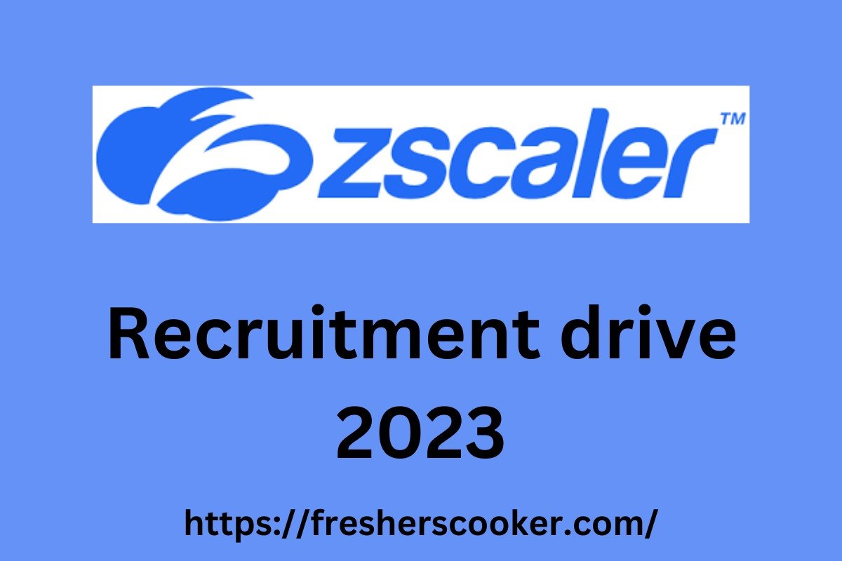 Zscaler Jobs Recruitment 2023
