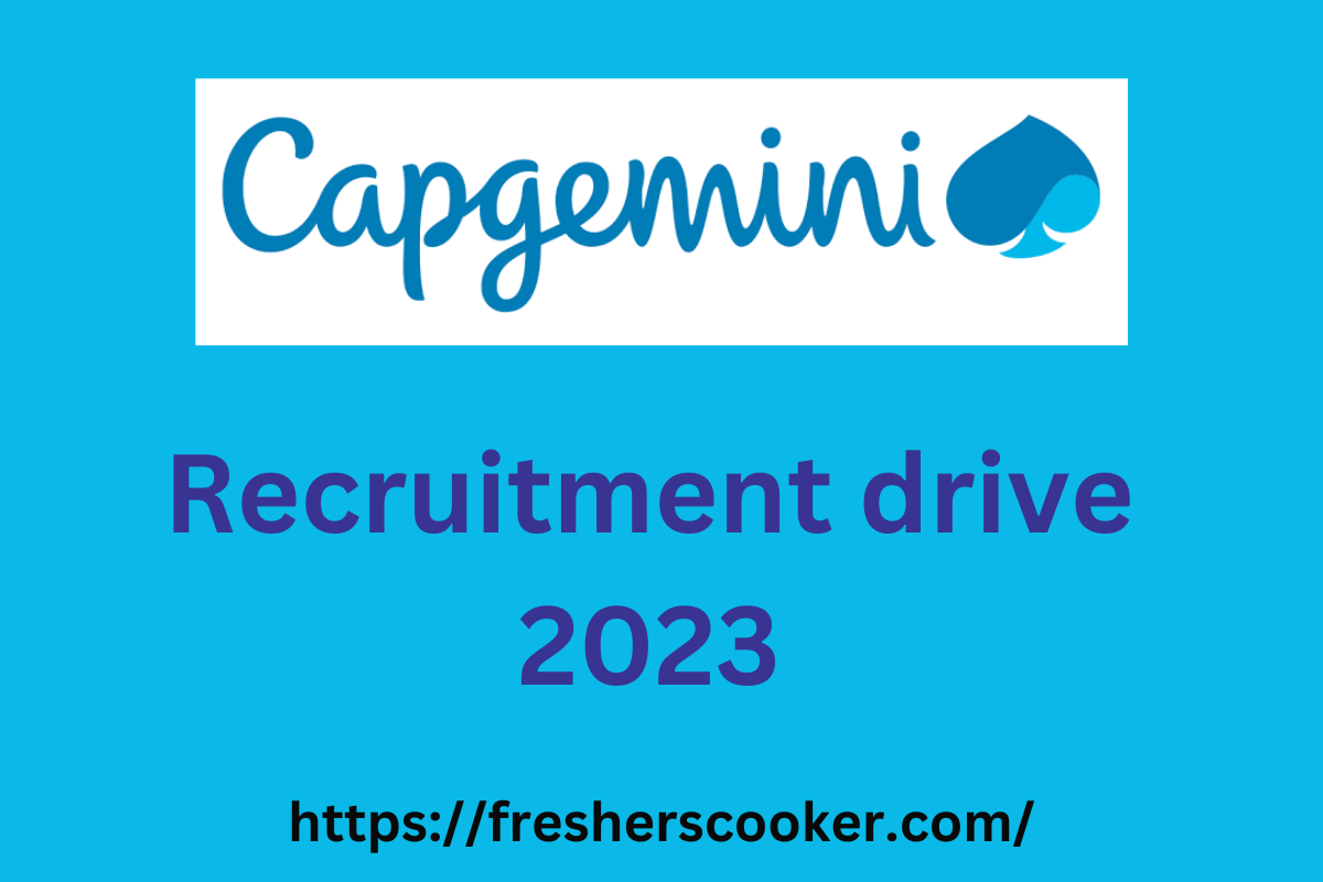 Capgemini Freshers Recruitment 2023