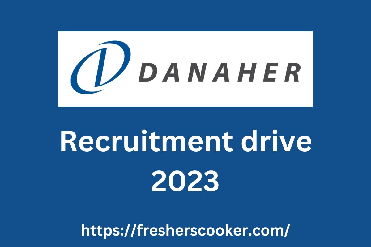 Danaher Jobs Recruitment 2023