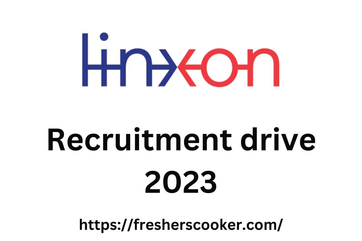 Linxon Recruitment 2023