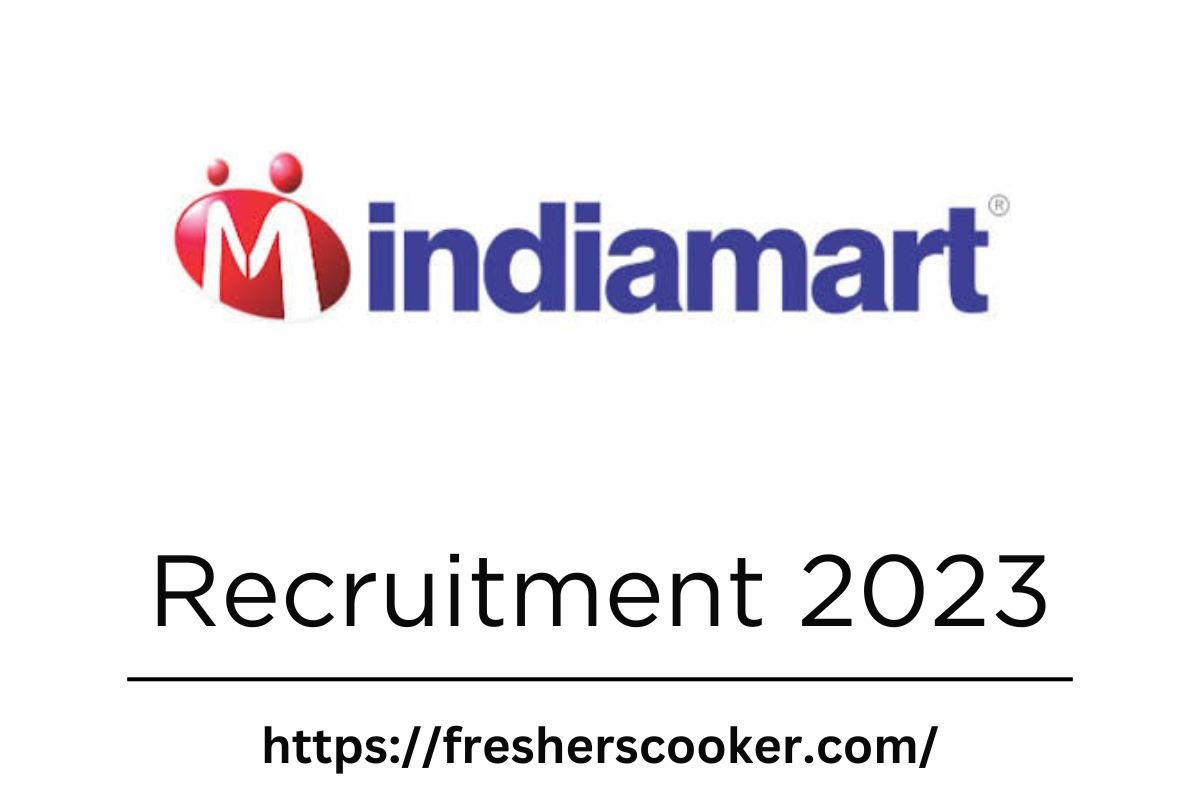 IndiaMART Recruitment 2023