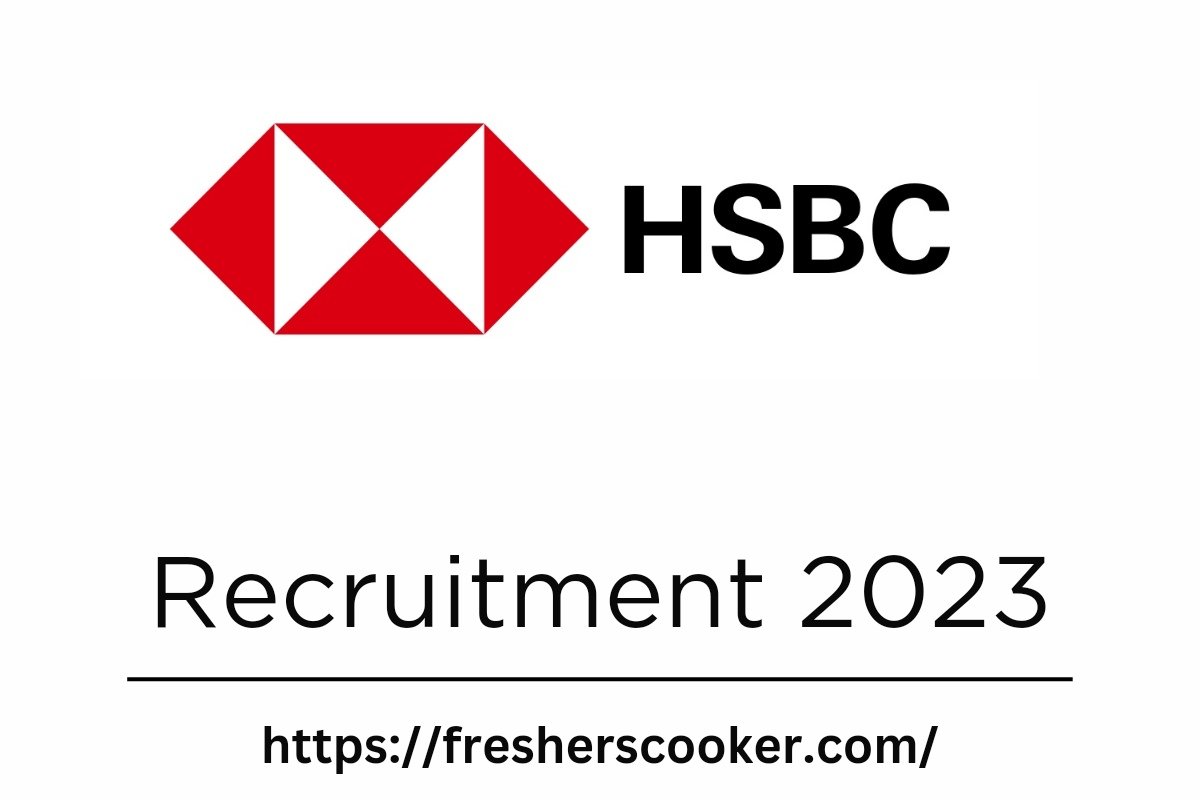 HSBC Recruitment 2023