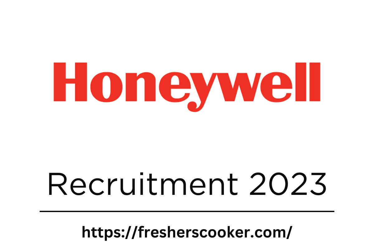 Honeywell Campus Recruitment 2023
