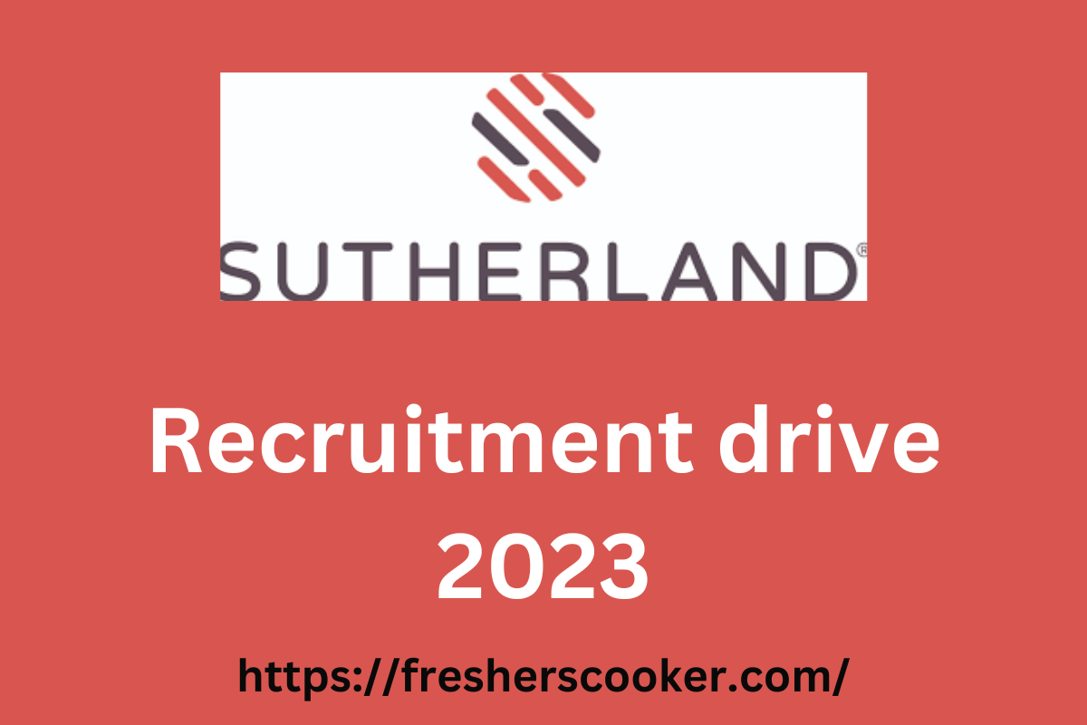Sutherland Campus Recruitment 2023