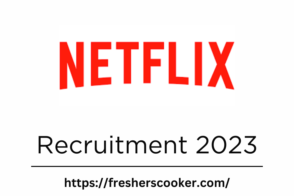 Netflix hiring 2023