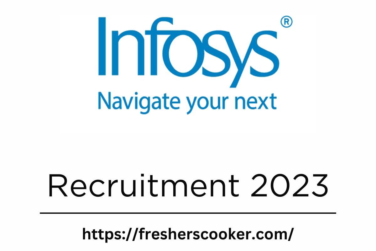 Infosys Campus Recruitment  2023