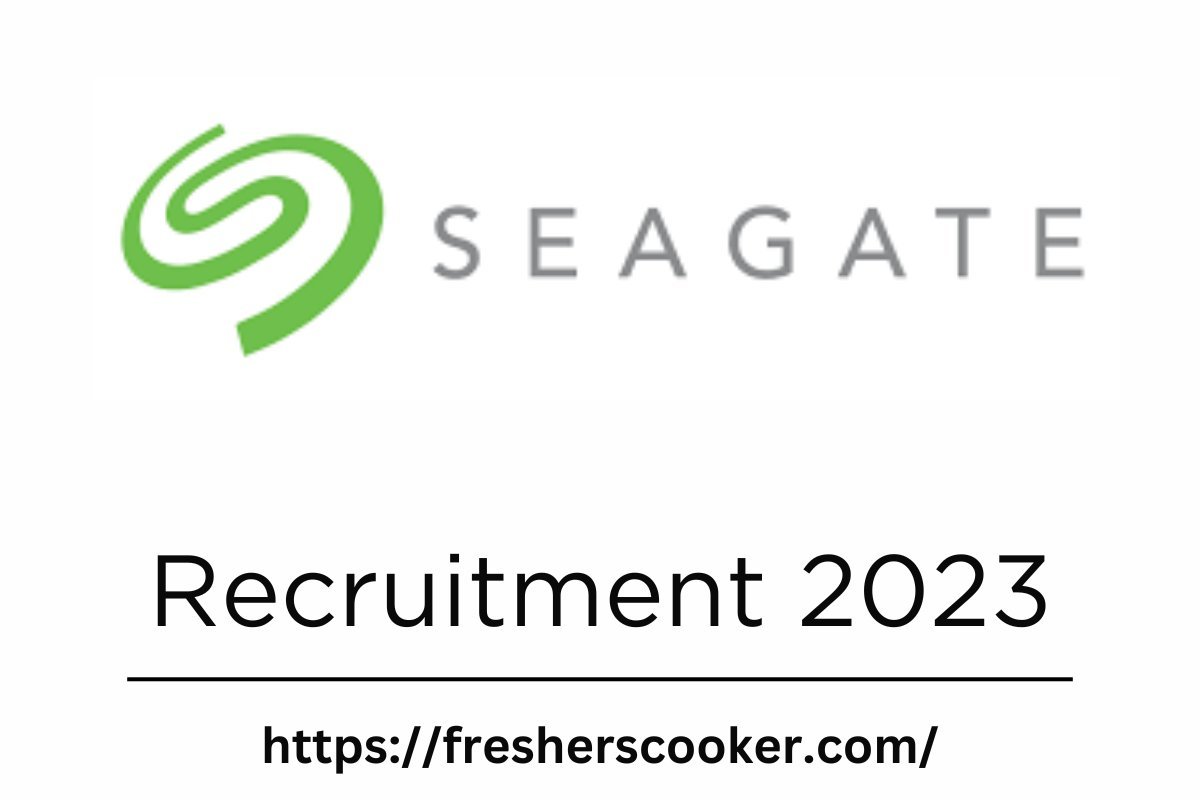 Seagate Campus Recruitment 2023
