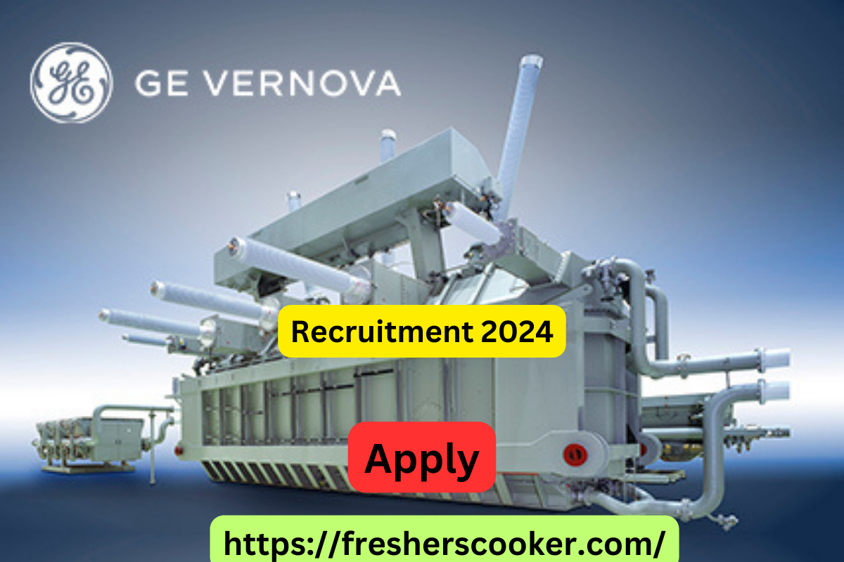 GE Vernova Jobs for Freshers Drive 2024