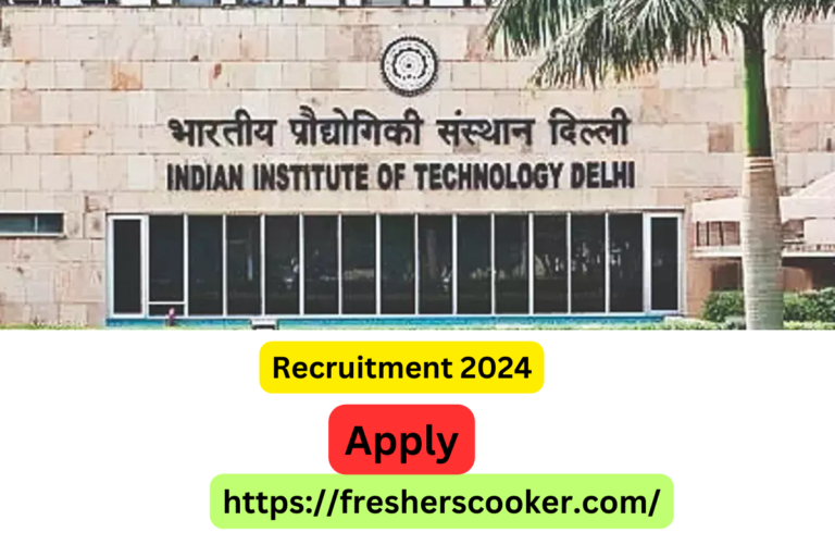 IIT Delhi Off Campus Recruitment 2024